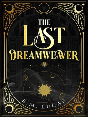cover image of The Last Dreamweaver
